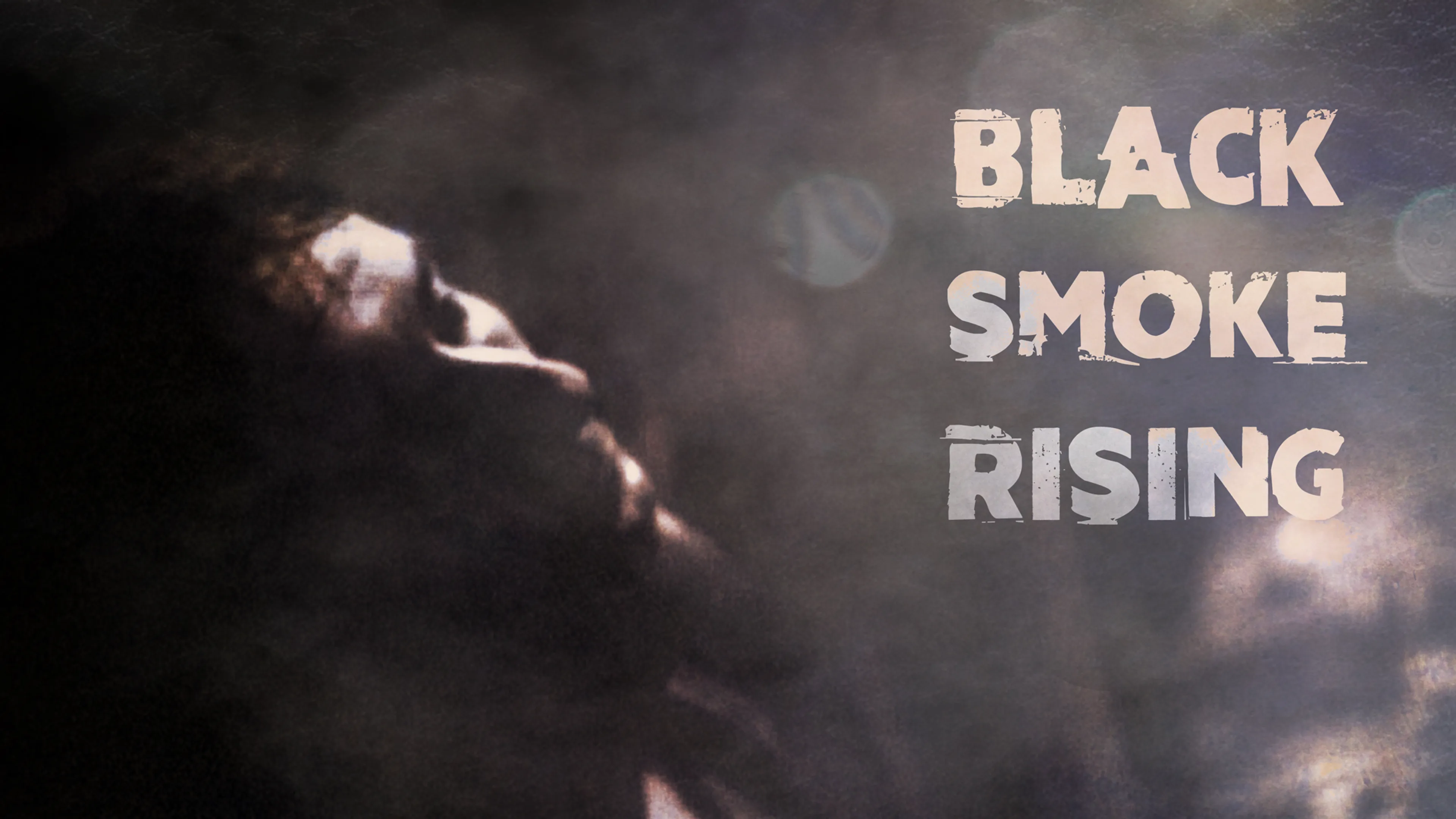 Black Smoke Rising poster